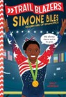 Trailblazers: Simone Biles - MORGAN,  Sally J. - 9780593124536