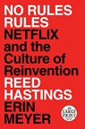 No Rules Rules - Reed Hastings ; Erin Meyer - 9780593152386