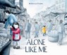 Alone Like Me - Rebecca Evans - 9780593181942