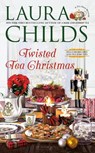 Twisted Tea Christmas - Laura Childs - 9780593200889