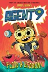 Agent 9: Flood-a-Geddon! - James Burks - 9780593202968