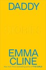 Daddy - Emma Cline - 9780593230244