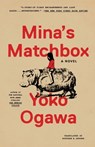 Mina's Matchbox - Yoko Ogawa - 9780593313411