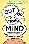 Out of Your Mind - Jorge Cham ; Dwayne Godwin - 9780593317365