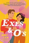Exes and O's - Amy Lea - 9780593336595