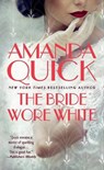 Quick, A: Bride Wore White - Amanda Quick - 9780593337882