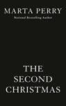 The Second Christmas - Marta Perry - 9780593337936