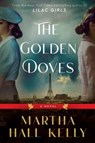 Golden Doves - Martha Hall Kelly - 9780593354889