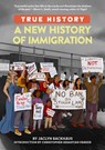 A New History of Immigration - Jaclyn Backhaus ; Jennifer Sabin - 9780593386132