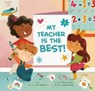 My Teacher Is the Best! - D.J. Steinberg - 9780593386354