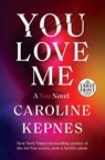 You Love Me - Caroline Kepnes - 9780593395752