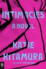 Intimacies - Katie Kitamura - 9780593420171