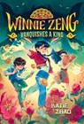 Winnie Zeng Vanquishes a King - Katie Zhao - 9780593426647