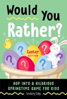 Would You Rather? Easter Edition - Lindsey Daly - 9780593435915