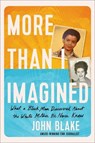 More Than I Imagined - John Blake - 9780593443040