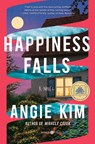 Happiness Falls (Good Morning America Book Club) - KIM,  Angie - 9780593448205