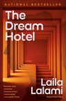 The Dream Hotel: A Read with Jenna Pick - Laila Lalami - 9780593469804