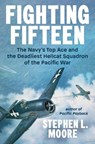 Fighting Fifteen - Stephen L. Moore - 9780593475867