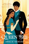 Queen Bee - Amalie Howard - 9780593483534