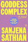 Goddess Complex - Sanjena Sathian - 9780593489796