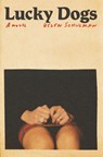 Schulman, H: Lucky Dogs - SCHULMAN,  Helen - 9780593536230