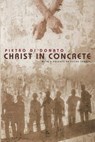 Christ in Concrete - Pietro di Donato ; Studs Terkel - 9780593548462