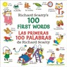 Richard Scarry's 100 First Words/Las primeras 100 palabras de Richard Scarry - Richard Scarry - 9780593563366