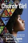 Church Girl - Sarita T. Lyons - 9780593601167