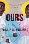 Ours - Phillip B. Williams - 9780593654842