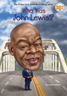 Who Was John Lewis? - Crystal Hubbard ; Who HQ - 9780593658536