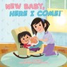 New Baby, Here I Come! - D.J. Steinberg - 9780593660096