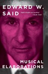Musical Elaborations - Edward W. Said - 9780593687895