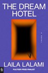 The Dream Hotel - Laila Lalami - 9780593702420