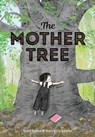 The Mother Tree - Sybil Rosen - 9780593705698
