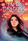 Paper Dragons - Siobhan McDermott - 9780593706145