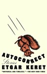 Autocorrect: Stories - Etgar Keret - 9780593717240