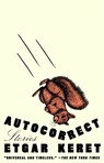 Autocorrect: Stories - Etgar Keret - 9780593717240