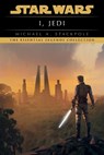 Stackpole, M: I, Jedi: Star Wars Legends - Michael A Stackpole - 9780593722183