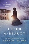 I Died for Beauty - Amanda Flower - 9780593816462