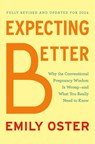 Oster, E: Expecting Better - Emily Oster - 9780593833209