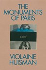 The Monuments of Paris - Violaine Huisman - 9780593833766