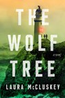 The Wolf Tree - Laura McCluskey - 9780593852545