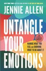 Untangle Your Emotions: Naming What You Feel and Knowing What to Do About It - Jennie Allen - 9780593862087