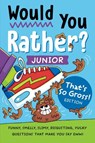 Would You Rather? Junior: That's So Gross! Edition - Zeitgeist - 9780593885925