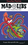 Deep Sea Mad Libs - Mickie Matheis - 9780593887950