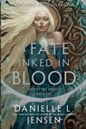 Fate Inked in Blood - Danielle L. Jensen - 9780593983423