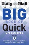 Daily Mail Big Book of Quick Crosswords Volume 7 - Daily Mail - 9780600632658