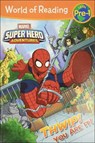 Super Hero Adventures: Thwip! You Are It! - Alexandra West - 9780606395076