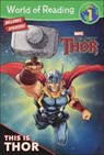 This Is Thor - WEST,  Alexandra C. - 9780606415415