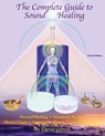 The Complete Guide to Sound Healing - David Alan Gibson - 9780615888354